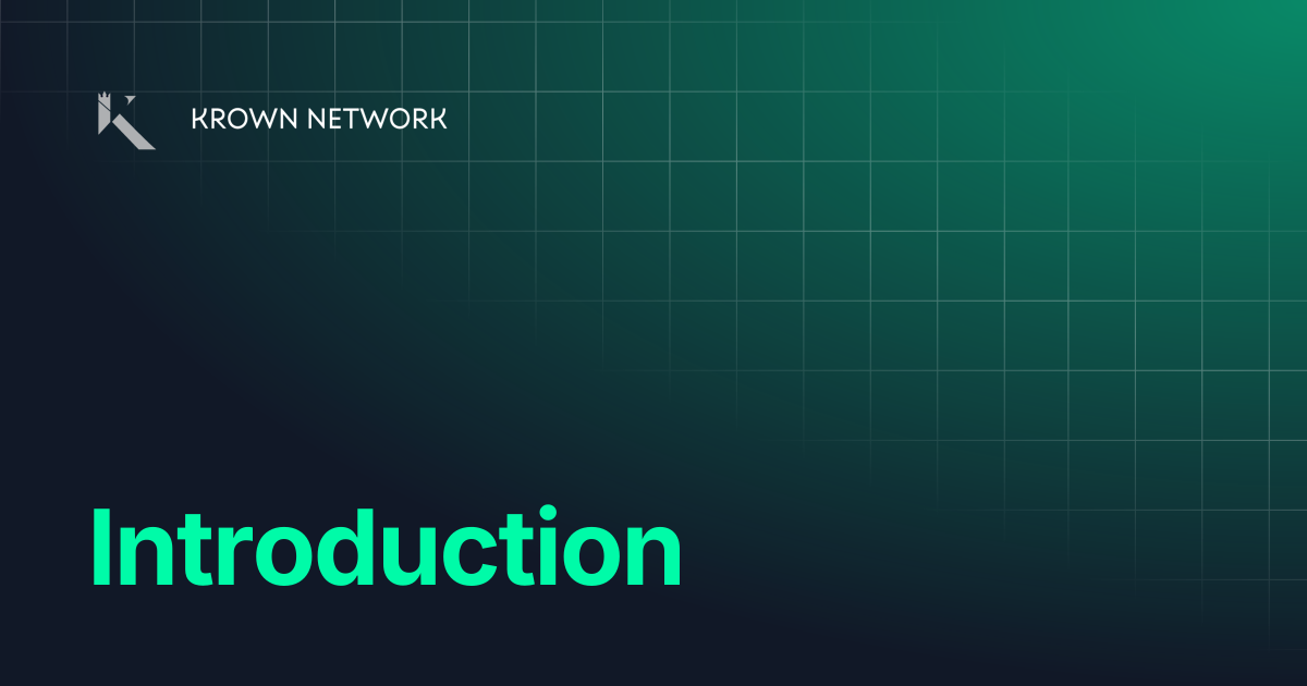 Introduction | Krown Network WiKi v2 | Krown Network WiKi